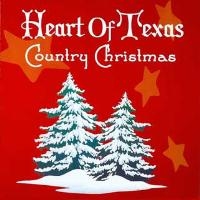 Country Christmas - Heart Of Texas Country Christmas